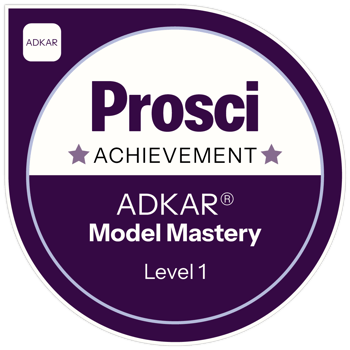 Prosci ADKAR Level 1 Model Mastery achievement badge