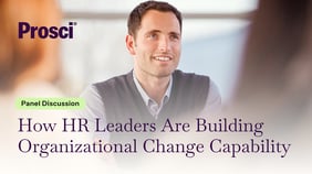 How HR leaders are building organizational change capability