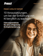 10 Voraussetzungen um bei KI Adoption beruflich zu wachsen