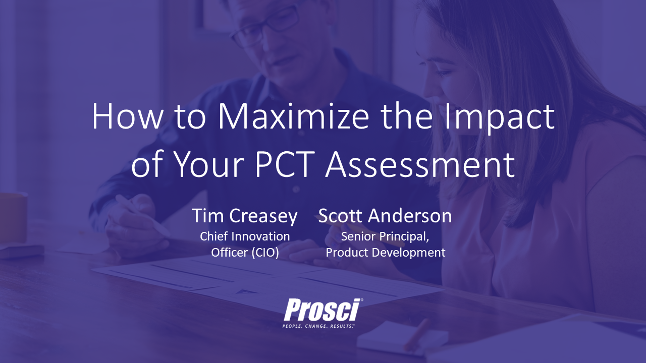 How to Maximize the Impact of Your PCT Assessment