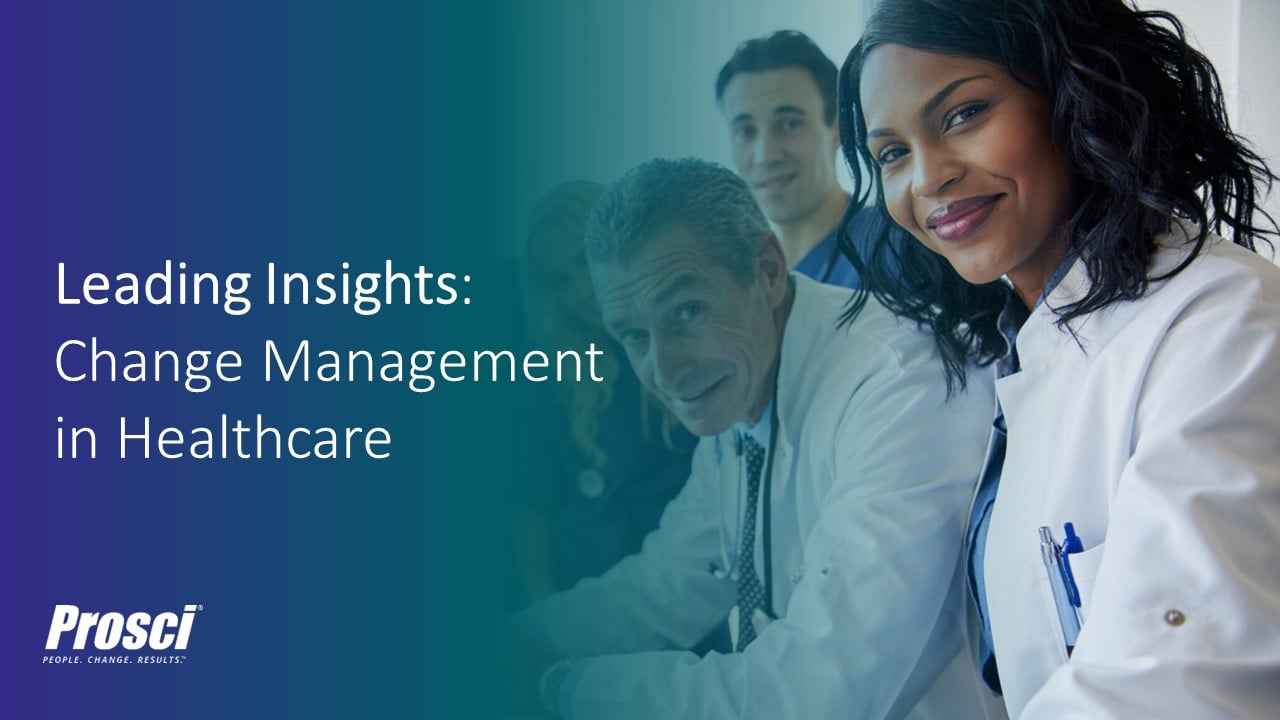 Leading Insights Change Management in Healthcare